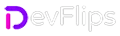 DevFlips
